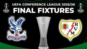 Crystal Palace vs Rayo Vallecano Match Preview: UECL Final Odds & Betting Tips
