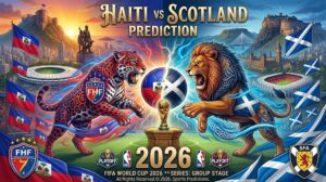 Haiti vs Scotland Odds, Prediction & Betting Tips | World Cup 2026